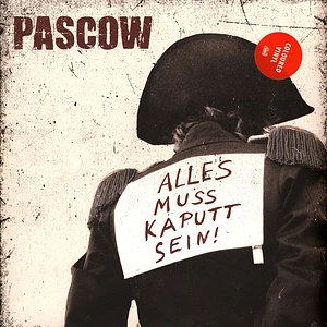 Pascow - Alles Muss Kaputt Sein Red Vinyl Edition