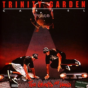 Trinity Garden Cartel - The Ghetto My Hood Black Vinyl Edition