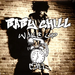 Baby Chill - Wake Up Call