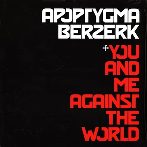 Apoptygma Berzerk - You And Me Against The World Black Vinyl Edition