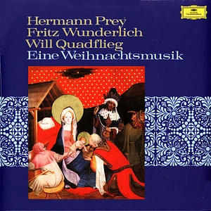 Fritz Wunderlich, Hermann Prey & Will Quadflieg - Eine Weihnachtsmusik