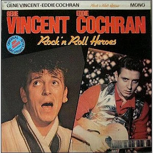 Gene Vincent & Eddie Cochran - Rock 'N Roll Heroes