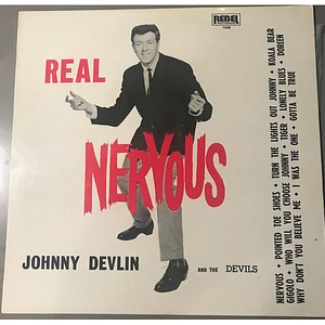 Johnny Devlin & The Devils - Real Nervous