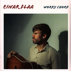 Einar Flaa - Worry Chord