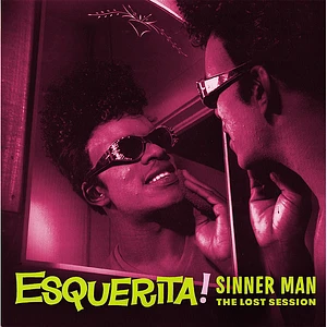 Esquerita - Sinner Man - The Lost Session