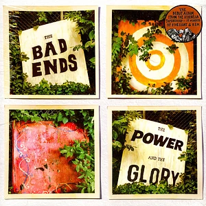 Bad Ends - Power And The Glory