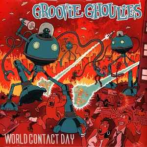 Groovie Ghoulies - World Contact Day