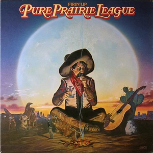 Pure Prairie League - Firin' Up