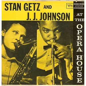 Stan Getz And J.J. Johnson - At The Opera House