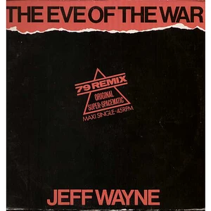 Jeff Wayne - The Eve Of The War (1979 Remix)