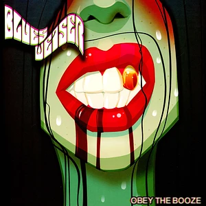 Blues Weiser - Obey The Booze Colored Vinyl Edition