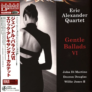 Eric Alexander Quartet - Gentle Ballads Vi
