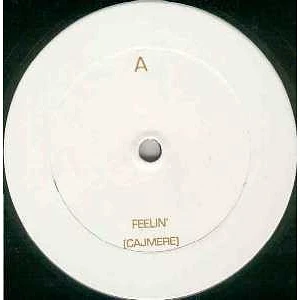 Cajmere - Feelin'