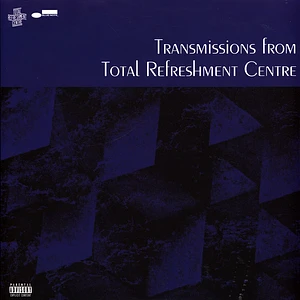 Total Refreshment Centre - Transmissions From Total Refreshment Centre