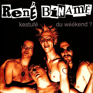 Rene Biname - Kestufe Du Weekend
