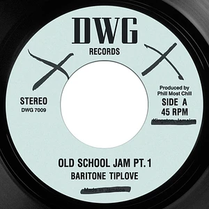 Baritone Tiplove - Old School Jam