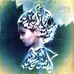 Gaisha - Ana Aïcha