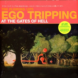The Flaming Lips - Ego Tripping At The Gates Of Hell Neon Green Vinyl Edition