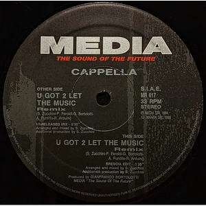 Cappella - U Got 2 Let The Music (Remix)