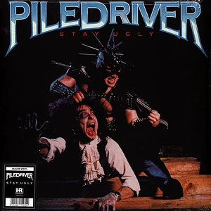 Piledriver - Stay Ugly Black Vinyl Edition