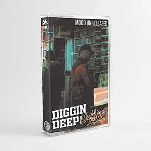 Mood Unreleased - Diggin' Deep (Into Da Style Wars)