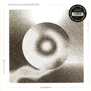 Ooyamada Daisanmyaku - Zolpidem Record Store Day 2023 Edition