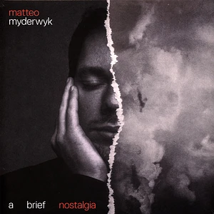 Matteo Myderwyk - A Brief Nostalgia