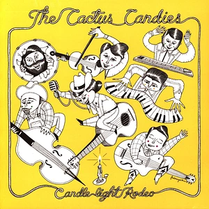 The Cactus Candies - Candle Light Rodeo