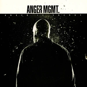 Anger Mgmt - Anger Is Energy Black Vinyl Edition