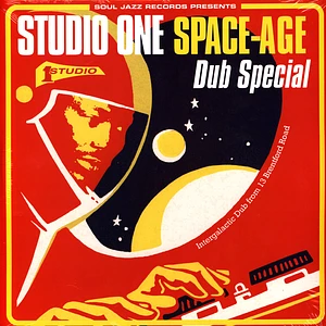 Soul Jazz Records presents - Studio One Space Age Dub Special