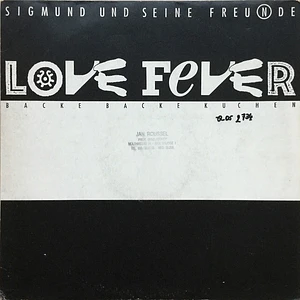 Sigmund Und Seine Freunde - Love Fever