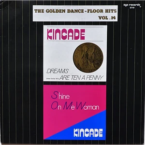 Kincade - The Golden Dance-Floor Hits Vol. 14