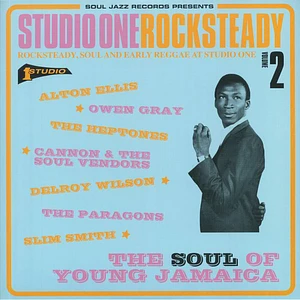 Soul Jazz Records presents - Studio One Rocksteady 2