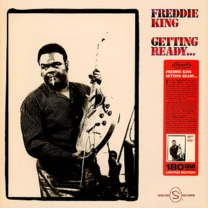 Freddie King - Getting Ready... Limited Edition