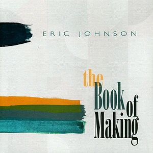 Eric Johnson - The Book Of Making Black Vinyl Edition
