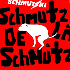 Schmutzki - Schmutz De La Schmutz