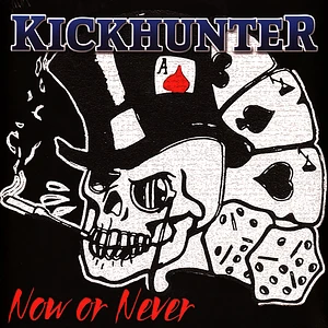 Kickhunter - Now Or Never