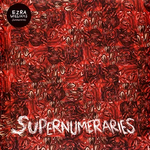 Ezra Williams - Supernumeraries