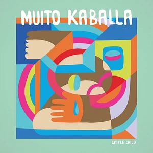 Muito Kaballa - Little Child