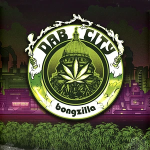 Bongzilla - Dab City Black Vinyl Edition
