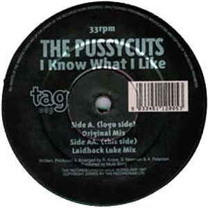 Pussycuts - I Know What I Like