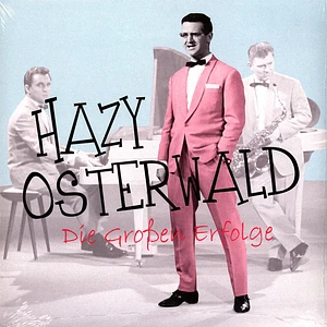 Hazy Osterwald - Die Großen Erfolge