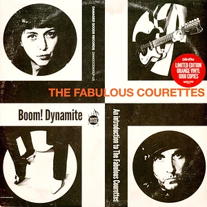 The Courettes - Boom Dynamite Colored Vinyl Edition