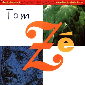 Tom Ze - Brazil Classics Volume 4: The Best of Tom Ze: Massive Hits