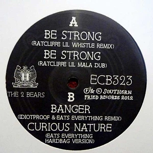 The 2 Bears - Be Strong