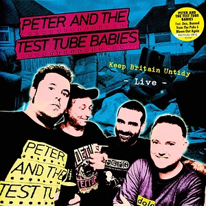 Peter And The Test Tube Babies - Keep Britain Untidy