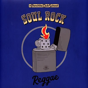 Panchita Dub School - Soul Rock Reggae