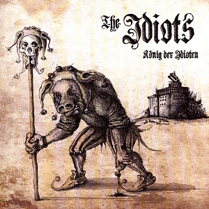 The Idiots - König Der Idioten Black Vinyl Edition
