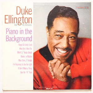 Duke Ellington And His Orchestra - Piano In The Background