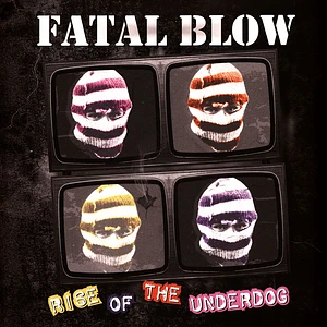 Fatal Blow - Rise Of The Underdog